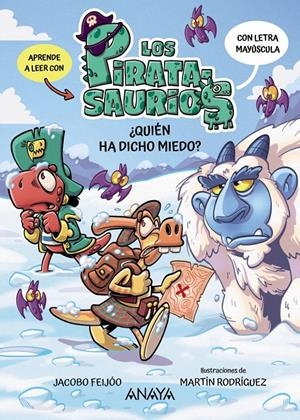 PIRATASAURIOS, LOS Nº04: ¿QUIEN HA DICHO MIEDO? [RUSTICA] | FEIJOO, JACOBO / RODRIGUEZ, MARTIN | Akira Comics  - libreria donde comprar comics, juegos y libros online