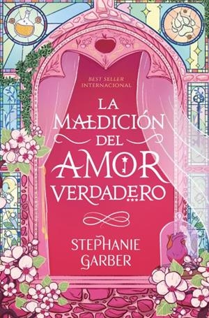 MALDICION DEL AMOR VERDADERO, LA (ERASE UN CORAZON ROTO 3) [BOLSILLO] | GARBER, STEPHANIE | Akira Comics  - libreria donde comprar comics, juegos y libros online