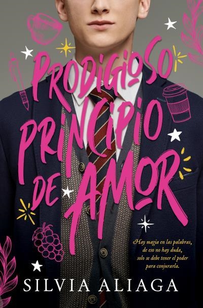 PRODIGIOSO PRINCIPIO DE AMOR [BOLSILLO] | ALIAGA, SILVIA | Akira Comics  - libreria donde comprar comics, juegos y libros online