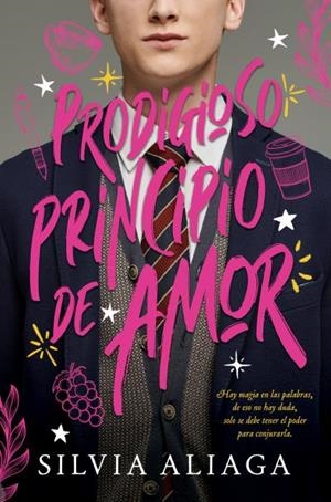 PRODIGIOSO PRINCIPIO DE AMOR [BOLSILLO] | ALIAGA, SILVIA | Akira Comics  - libreria donde comprar comics, juegos y libros online