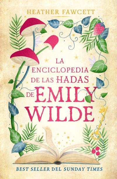 ENCICLOPEDIA DE HADAS DE EMILY WILDE, LA (CRONICAS DE EMILY WILDE I) [BOLSILLO] | FAWCETT, HEATHER | Akira Comics  - libreria donde comprar comics, juegos y libros online