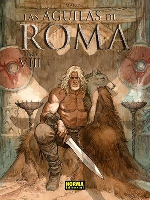 AGUILAS DE ROMA, LAS Nº08 [CARTONE] | MARINI, ENRICO | Akira Comics  - libreria donde comprar comics, juegos y libros online