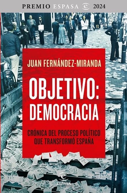 OBJETIVO: DEMOCRACIA [RUSTICA] | FERNANDEZ-MIRANDA, JUAN | Akira Comics  - libreria donde comprar comics, juegos y libros online