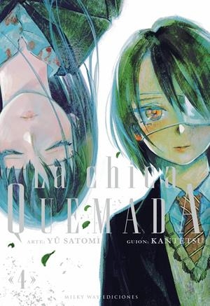 CHICA QUEMADA Nº04 (ULTIMO TOMO) [RUSTICA] | KANTETSU / SATOMI,YU | Akira Comics  - libreria donde comprar comics, juegos y libros online