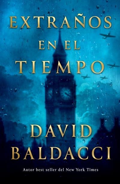 EXTRAÑOS EN EL TIEMPO [RUSTICA] | BALDACCI, DAVID | Akira Comics  - libreria donde comprar comics, juegos y libros online