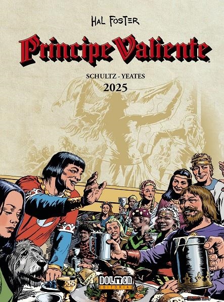 PRINCIPE VALIENTE 2025 [CARTONE] | SCHULTZ, MARK / YEATES, TOM | Akira Comics  - libreria donde comprar comics, juegos y libros online