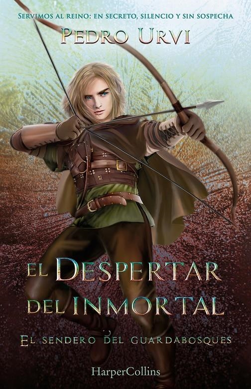 DESPERTAR DEL INMORTAL, EL (EL SENDERO DEL GUARDABOSQUES, LIBRO 15) [CARTONE] | URVI, PEDRO | Akira Comics  - libreria donde comprar comics, juegos y libros online