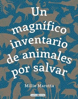 UN MAGNIFICO INVENTARIO DE ANIMALES POR SALVAR [CARTONE] | MAROTTA, MILLIE | Akira Comics  - libreria donde comprar comics, juegos y libros online