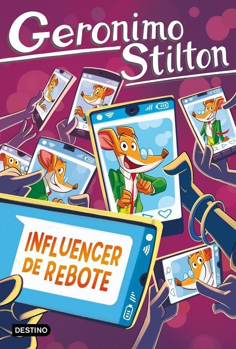 GERONIMO STILTON Nº104: INFLUENCER DE REBOTE [RUSTICA] | STILTON, GERONIMO | Akira Comics  - libreria donde comprar comics, juegos y libros online