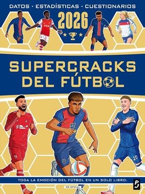 SUPERCRACKS DEL FUTBOL 2026 [RUSTICA] | OLDFIELD, MATT / BURKETT, SETH | Akira Comics  - libreria donde comprar comics, juegos y libros online