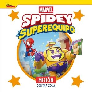 SPIDEY Y SU SUPEREQUIPO: MISION CONTRA ZOLA [CARTONE] | Akira Comics  - libreria donde comprar comics, juegos y libros online