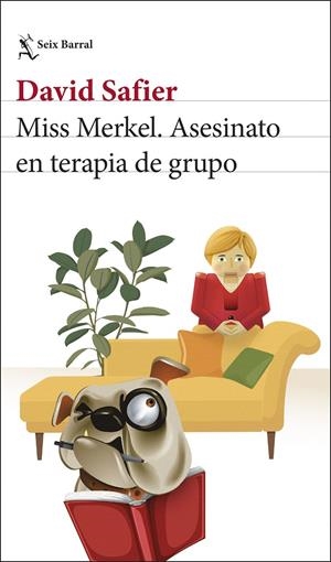 MISS MERKEL: ASESINATO EN TERAPIA DE GRUPO [RUSTICA] | SAFIER, DAVID | Akira Comics  - libreria donde comprar comics, juegos y libros online