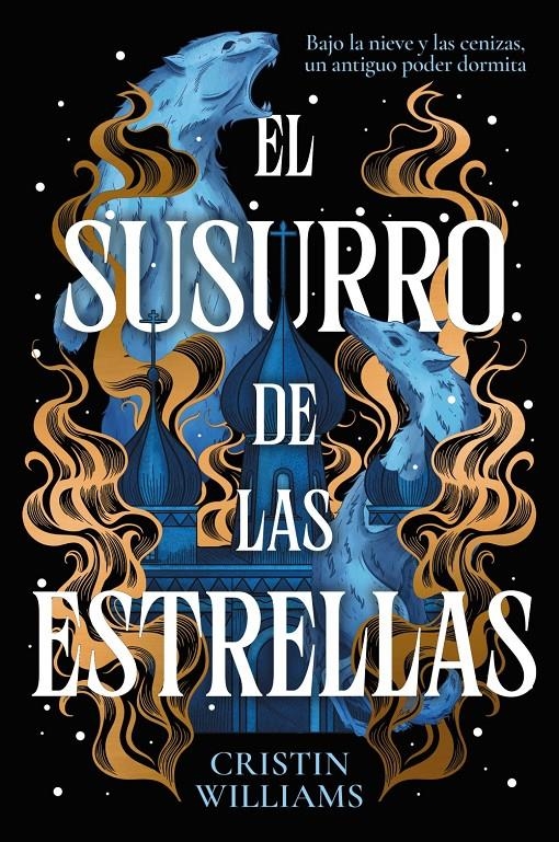 SUSURRO DE LAS ESTRELLAS, EL [RUSTICA] | WILLIAMS, CRISTIN | Akira Comics  - libreria donde comprar comics, juegos y libros online