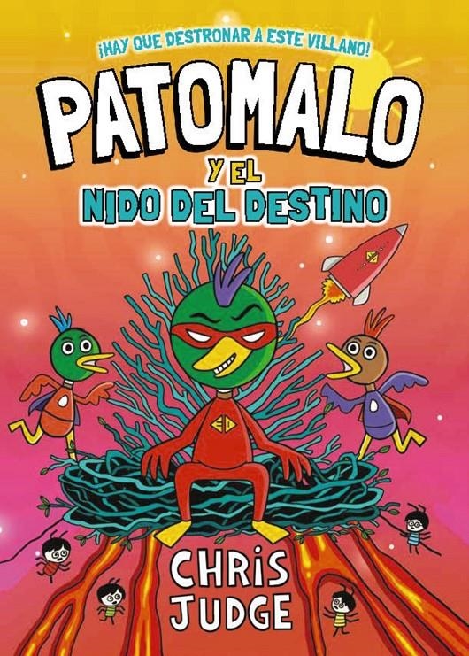 PATOMALO VOL.2: PATOMALO Y EL NIDO DEL DESTINO [CARTONE] | JUDGE, CHRIS | Akira Comics  - libreria donde comprar comics, juegos y libros online