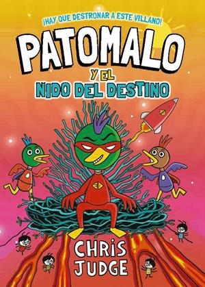 PATOMALO VOL.2: PATOMALO Y EL NIDO DEL DESTINO [CARTONE] | JUDGE, CHRIS | Akira Comics  - libreria donde comprar comics, juegos y libros online