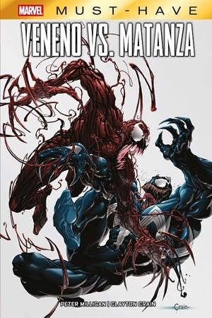 MARVEL MUST-HAVE: VENENO VS. MATANZA [CARTONE] | CRAIN, CLAYTON / MILLIGAN, PETER | Akira Comics  - libreria donde comprar comics, juegos y libros online