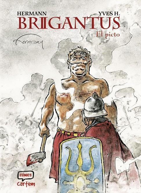 BRIGANTUS VOL.2 [CARTONE] | HERMANN, HUPPEN / YVES H. | Akira Comics  - libreria donde comprar comics, juegos y libros online