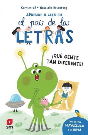 APRENDE A LEER EN EL PAIS DE LAS LETRAS Nº09: ¡QUE GENTE TAN DIFERENTE! [RUSTICA] | GIL, CARMEN / ROSENBERG, NATASCHA | Akira Comics  - libreria donde comprar comics, juegos y libros online