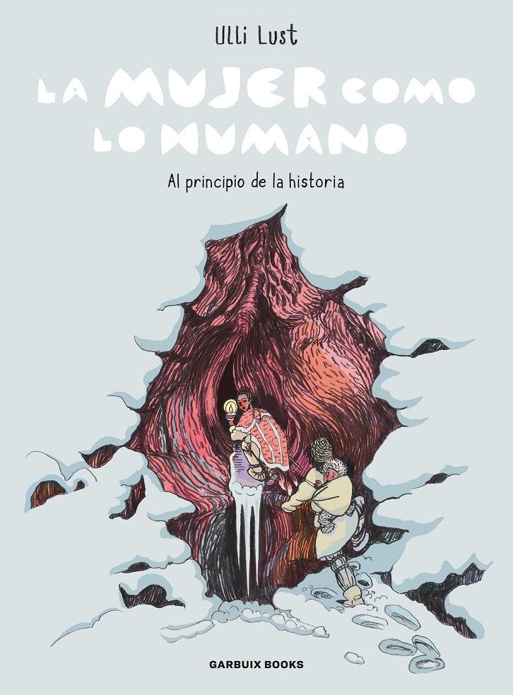 MUJER COMO LO HUMANO, LA [RUSTICA] | LUST, ULLI | Akira Comics  - libreria donde comprar comics, juegos y libros online