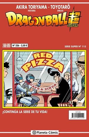 DRAGON BALL SUPER Nº115 (SERIE ROJA Nº326) [RUSTICA] | TORIYAMA, AKIRA | Akira Comics  - libreria donde comprar comics, juegos y libros online