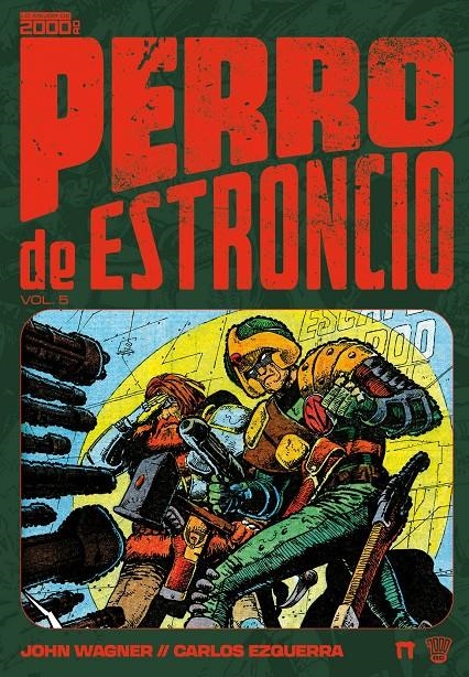 PERRO DE ESTRONCIO VOL.05 [CARTONE] | WAGNER, JOHN / EZQUERRA, CARLOS | Akira Comics  - libreria donde comprar comics, juegos y libros online
