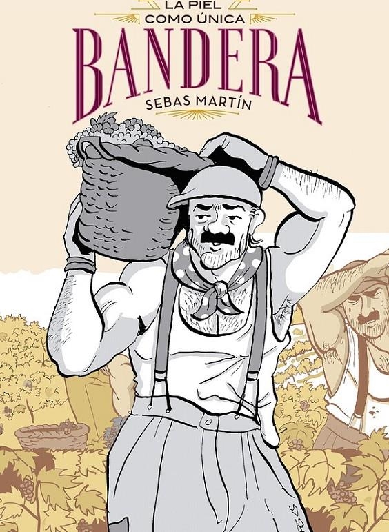 PIEL COMO UNICA BANDERA, LA [RUSTICA] | MARTIN, SEBAS | Akira Comics  - libreria donde comprar comics, juegos y libros online