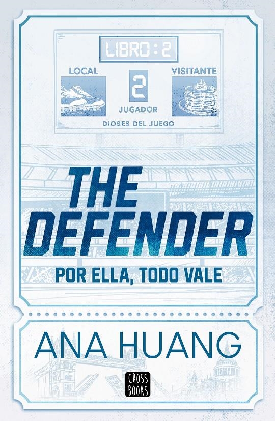 THE DEFENDER (DIOSES DEL JUEGO 2) [RUSTICA] | HUANG, ANA | Akira Comics  - libreria donde comprar comics, juegos y libros online
