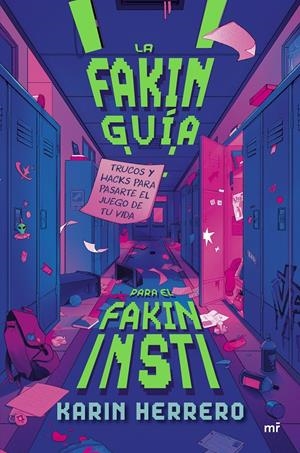 FAKIN GUIA PARA EL FAKIN INSTI, LA [RUSTICA] | HERRERO, KARIN | Akira Comics  - libreria donde comprar comics, juegos y libros online