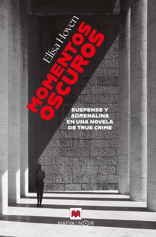 MOMENTOS OSCUROS [RUSTICA] | HOVEN, ELISA | Akira Comics  - libreria donde comprar comics, juegos y libros online