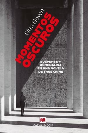 MOMENTOS OSCUROS [RUSTICA] | HOVEN, ELISA | Akira Comics  - libreria donde comprar comics, juegos y libros online