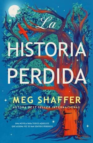 HISTORIA PERDIDA, LA [RUSTICA] | SHAFFER, MEG | Akira Comics  - libreria donde comprar comics, juegos y libros online