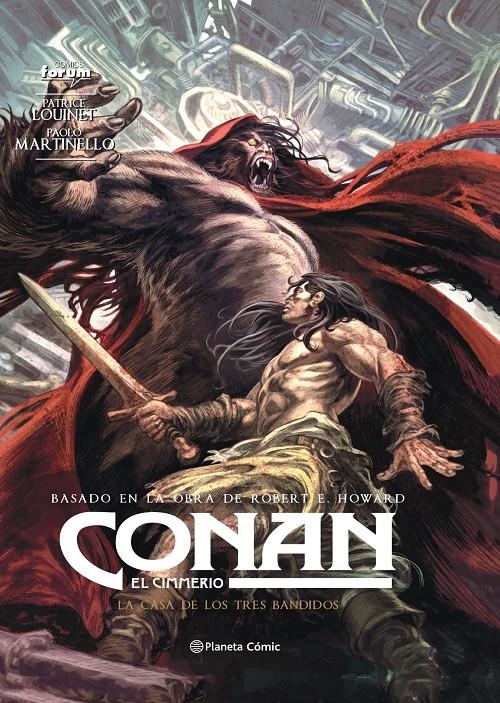 CONAN EL CIMMERIO Nº10: LA CASA DE LOS TRES BANDIDOS [CARTONE] | LOUINET, PATRICE / MARTINELLO, PAOLO | Akira Comics  - libreria donde comprar comics, juegos y libros online