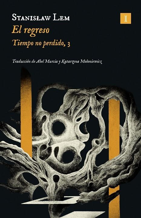 REGRESO, EL (TIEMPO NO PERDIDO 3) [RUSTICA] | LEM, STANISLAW | Akira Comics  - libreria donde comprar comics, juegos y libros online