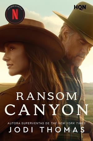 RANSOM CANYON [RUSTICA] | THOMAS, JODI | Akira Comics  - libreria donde comprar comics, juegos y libros online