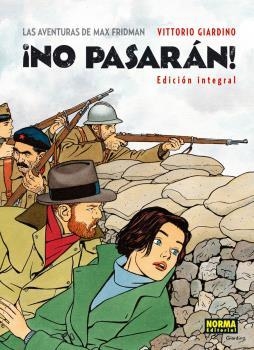 NO PASARAN!: LAS AVENTURAS DE MAX FRIEDMAN (EDICION INTEGRAL) REEDICION [CARTONE] | GIARDINO, VITTORIO | Akira Comics  - libreria donde comprar comics, juegos y libros online