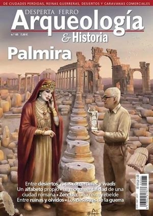 DESPERTA FERRO ARQUEOLOGIA E HISTORIA Nº65: PALMIRA (REVISTA) | Akira Comics  - libreria donde comprar comics, juegos y libros online