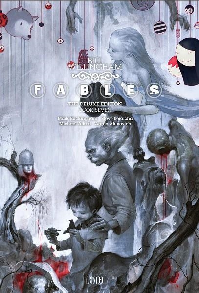 FABLES: THE DELUXE EDITION BOOK 07 (EN INGLES) [CARTONE] | Akira Comics  - libreria donde comprar comics, juegos y libros online