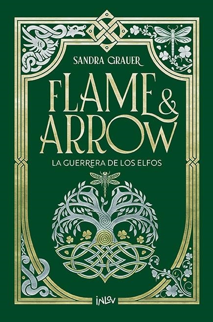 GUERRERA DE LOS ELFOS, LA (FLAME & ARROW 2) [CARTONE] | GRAUER, SANDRA | Akira Comics  - libreria donde comprar comics, juegos y libros online