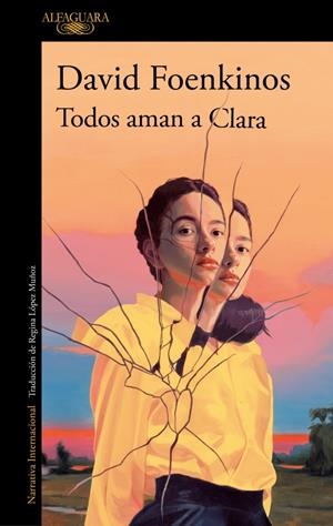 TODOS AMAN A CLARA [RUSTICA] | FOENKINOS, DAVID | Akira Comics  - libreria donde comprar comics, juegos y libros online