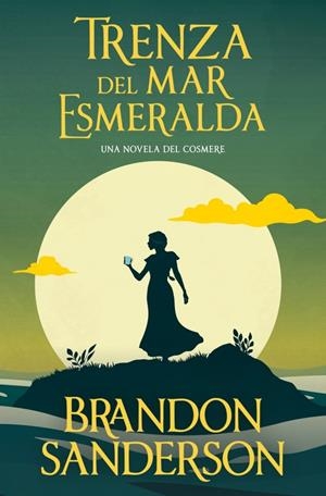TRENZA DEL MAR ESMERALDA (NOVELA SECRETA 1) [BOLSILLO] | SANDERSON, BRANDON | Akira Comics  - libreria donde comprar comics, juegos y libros online