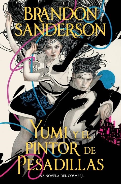 YUMI Y EL PINTOR DE PESADILLAS (NOVELA NEGRA 3) [BOLSILLO] | SANDERSON, BRANDON | Akira Comics  - libreria donde comprar comics, juegos y libros online