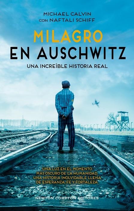 MILAGRO EN AUSCHWITZ [CARTONE] | CALVIN, MICHAEL / SCHIFF, NAFTALI | Akira Comics  - libreria donde comprar comics, juegos y libros online
