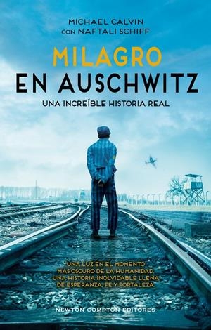 MILAGRO EN AUSCHWITZ [CARTONE] | CALVIN, MICHAEL / SCHIFF, NAFTALI | Akira Comics  - libreria donde comprar comics, juegos y libros online