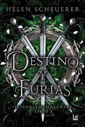 DESTINO Y FURIAS: LEYENDAS DE THEZMARR (LIBRO 3) [CARTONE] | SCHEUERER, HELEN | Akira Comics  - libreria donde comprar comics, juegos y libros online