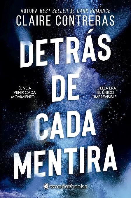 DETRAS DE CADA MENTIRA (FAIRVIEW HOCKEY 2) [RUSTICA] | CONTRERAS, CLAIRE | Akira Comics  - libreria donde comprar comics, juegos y libros online