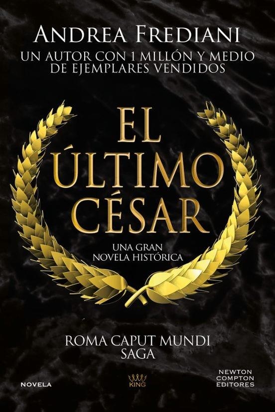 ROMA CAPUT MUNDI 2: EL ULTIMO CESAR [BOLSILLO] | FREDIANI, ANDREA | Akira Comics  - libreria donde comprar comics, juegos y libros online