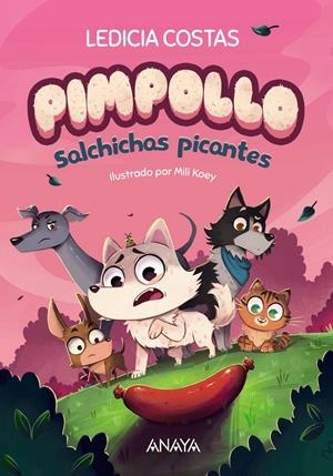 PIMPOLLO Nº04: SALCHICHAS PICANTES [RUSTICA] | COSTAS, LEDICIA | Akira Comics  - libreria donde comprar comics, juegos y libros online