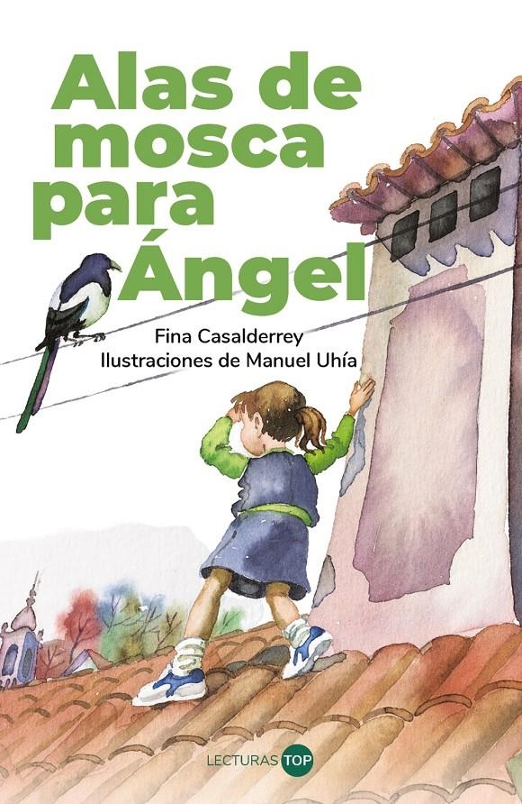 ALAS DE MOSCA PARA ANGEL [RUSTICA] | CASALDERREY, FINA | Akira Comics  - libreria donde comprar comics, juegos y libros online