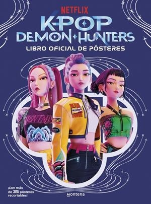 K-POP DEMON HUNTERS: LIBRO OFICIAL DE POSTERES [RUSTICA] | Akira Comics  - libreria donde comprar comics, juegos y libros online