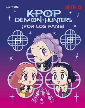 K-POP DEMON HUNTERS: ¡POR LOS FANS! [CARTONE] | Akira Comics  - libreria donde comprar comics, juegos y libros online